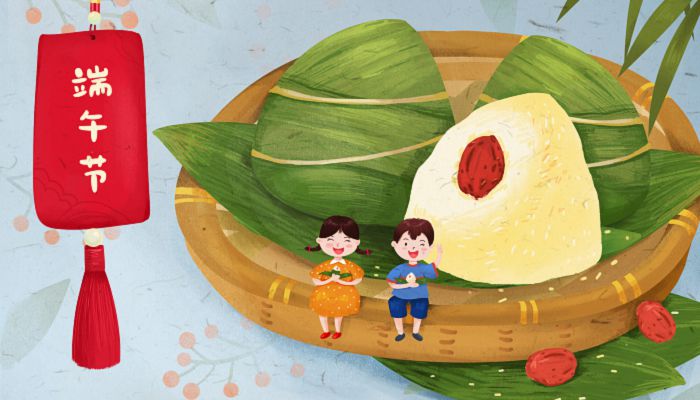2023年端午节是几号 端午节是2023年的哪一天